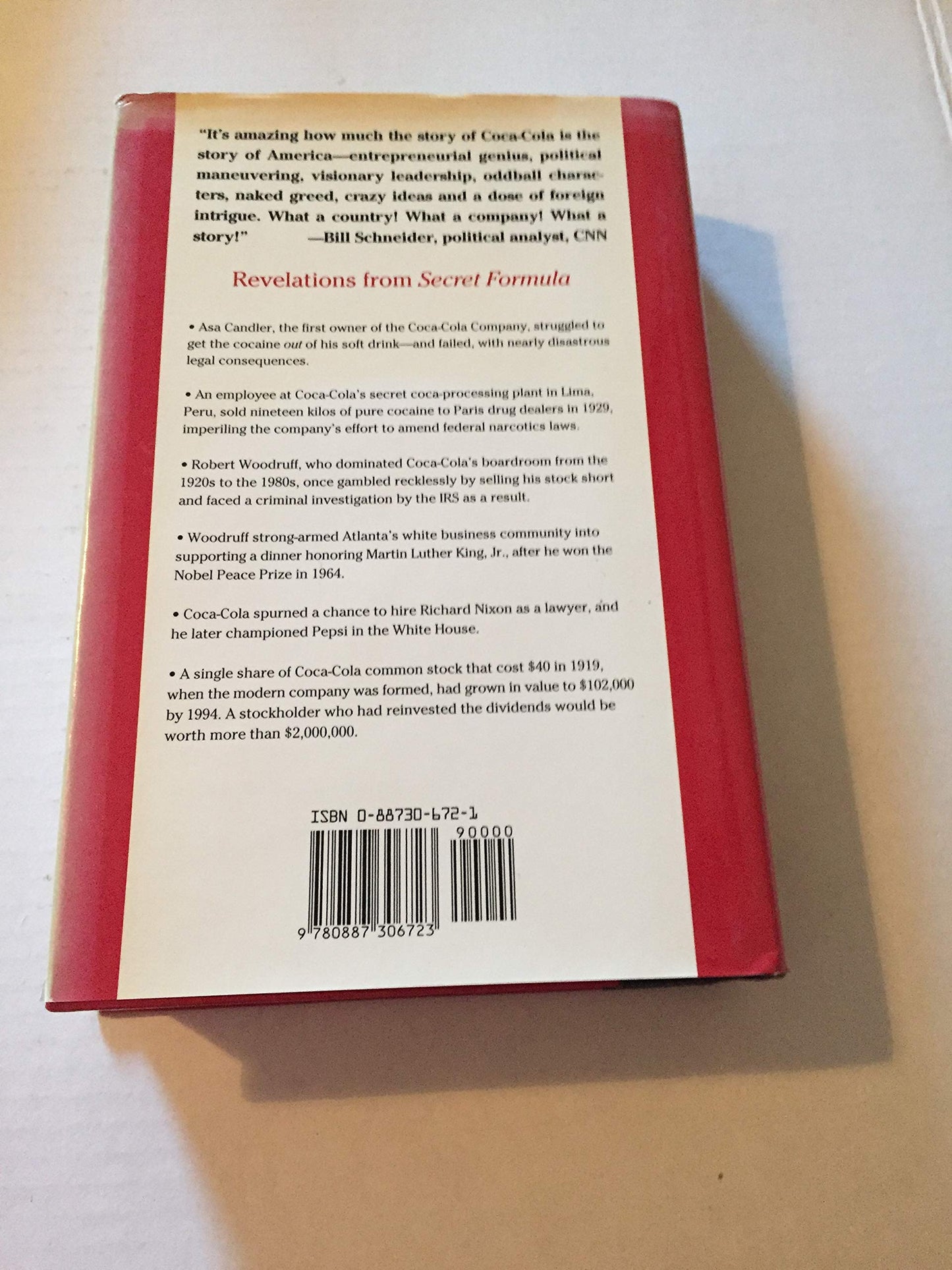Secret Formula: How Brilliant Marketing and Relentless Salesmanship Made Coca-Cola the Best-Known Product in the World