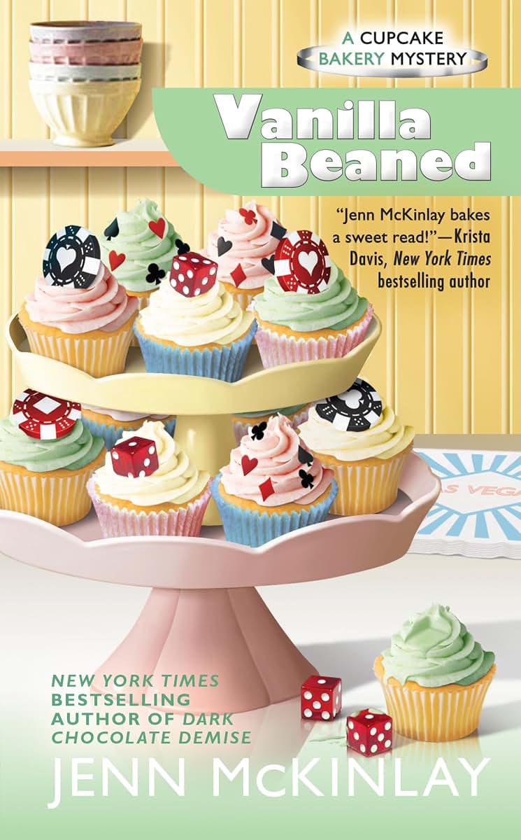 Vanilla Beaned (Cupcake Bakery Mystery)