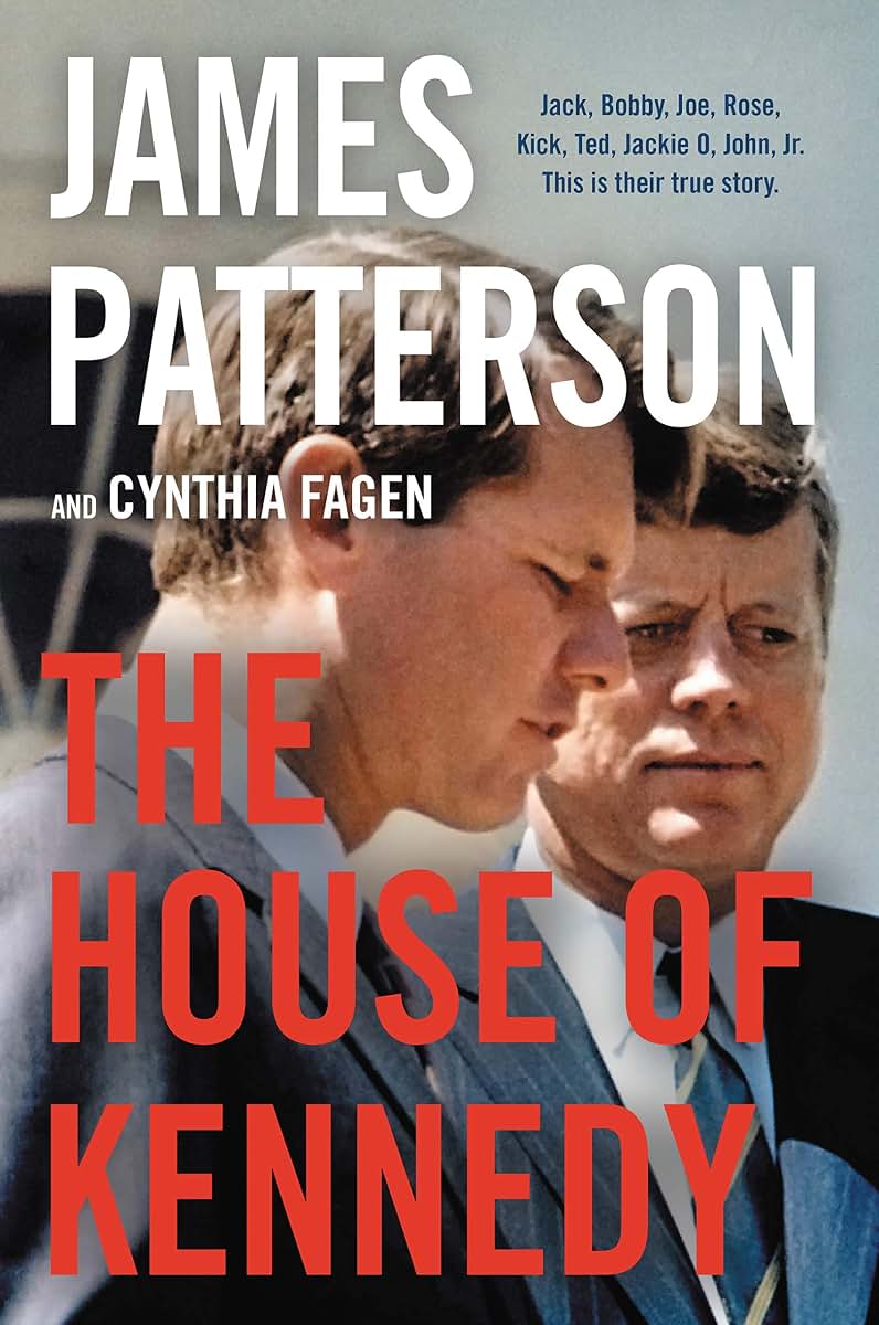The House of Kennedy by James Patterson (Hardcover, New)