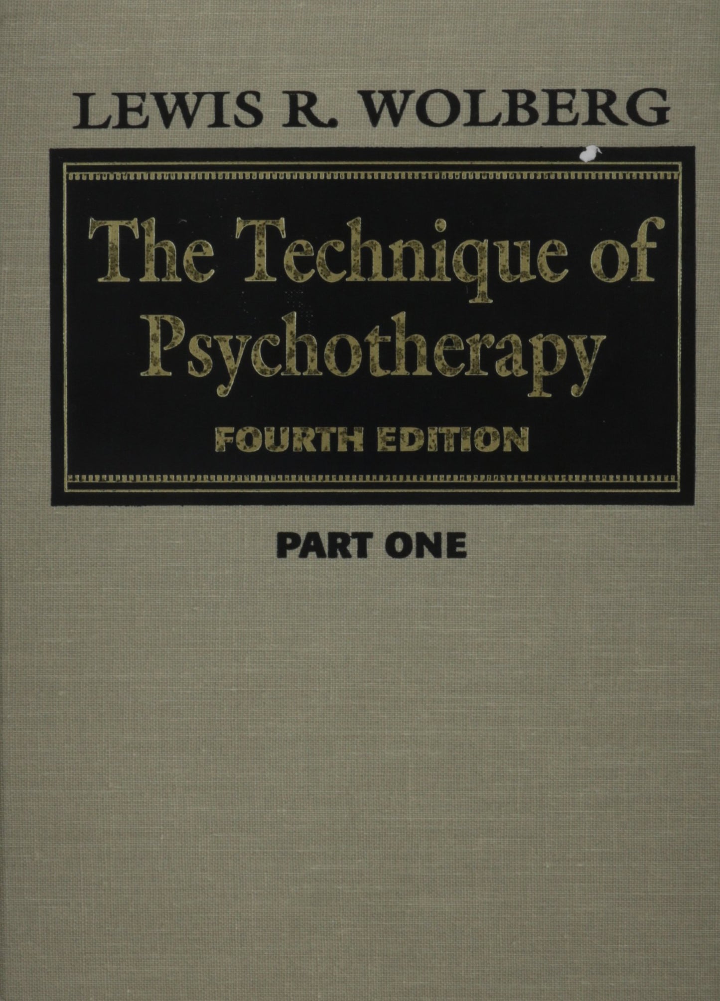 The Technique of Psychotherapy