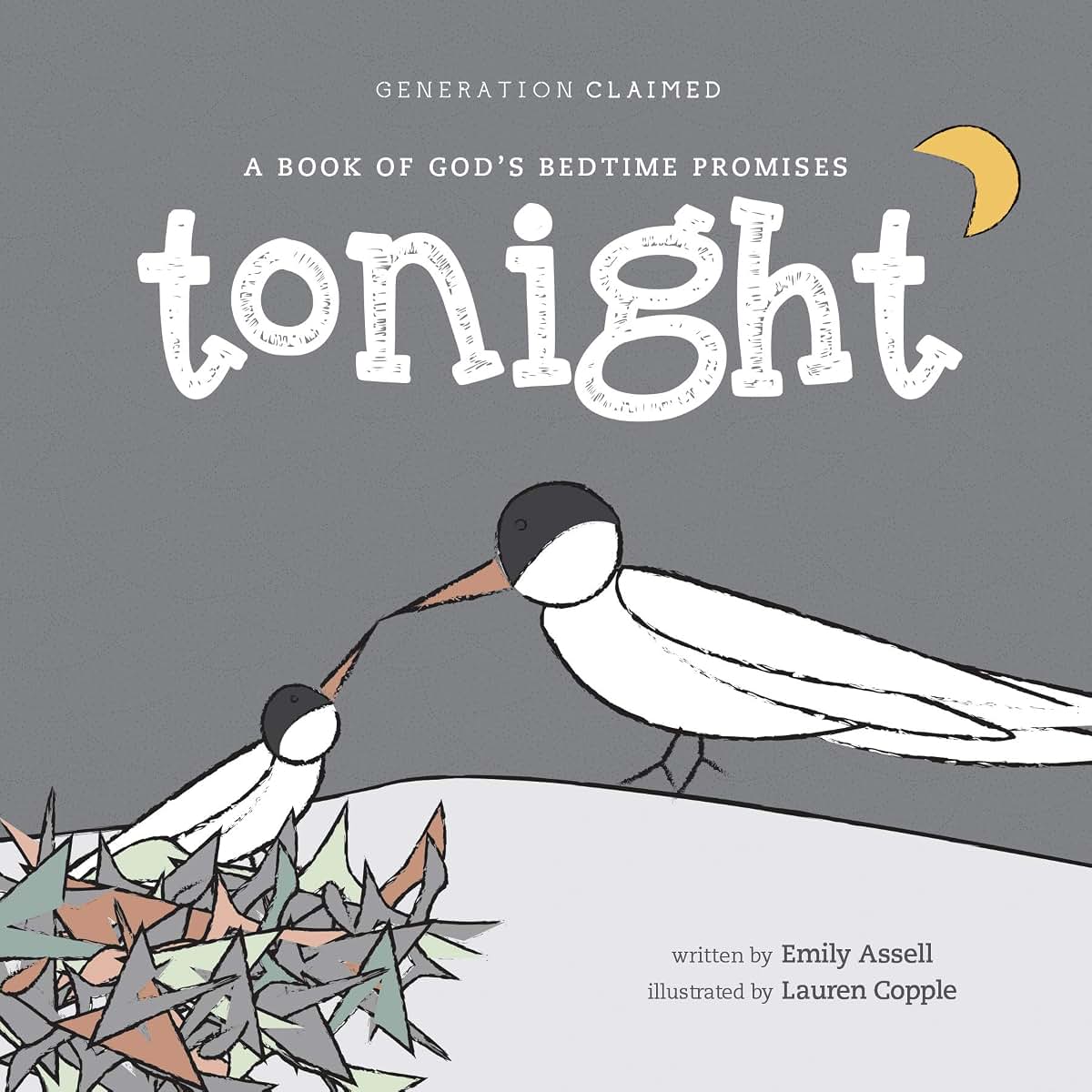 Tonight: A Book of Gods Bedtime Promises (Generation Claimed)