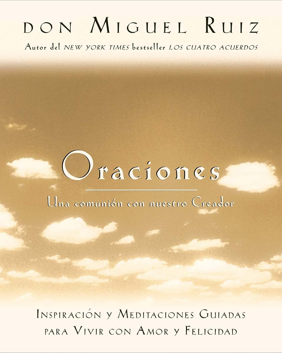 Oraciones: Una comunion con nuestro creador