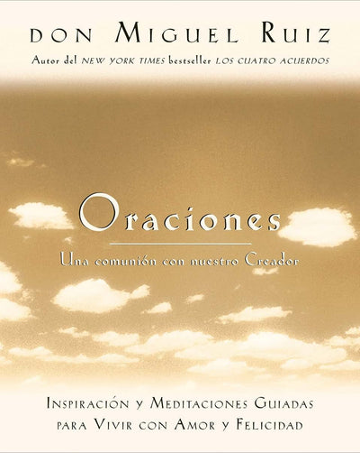Oraciones: Una comunion con nuestro creador