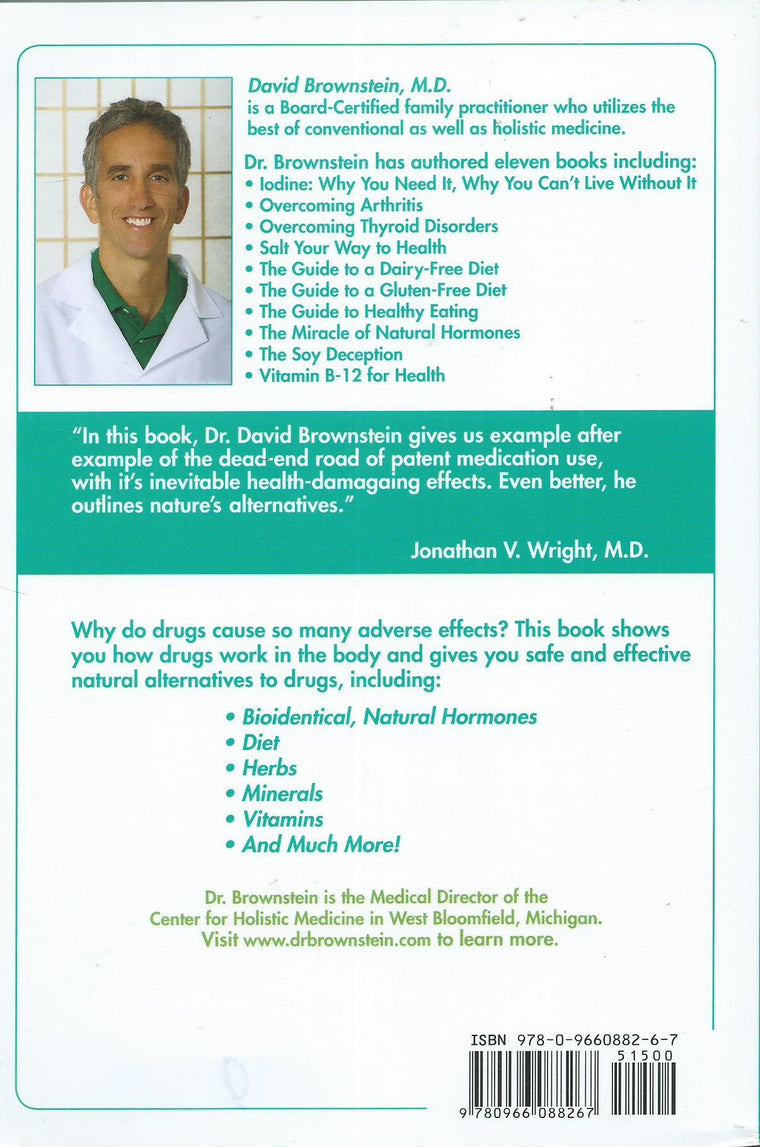 Drugs That Don't Work and Natural Therapies That Do — back cover