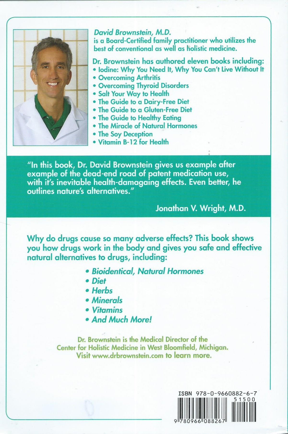 Drugs That Don't Work and Natural Therapies That Do