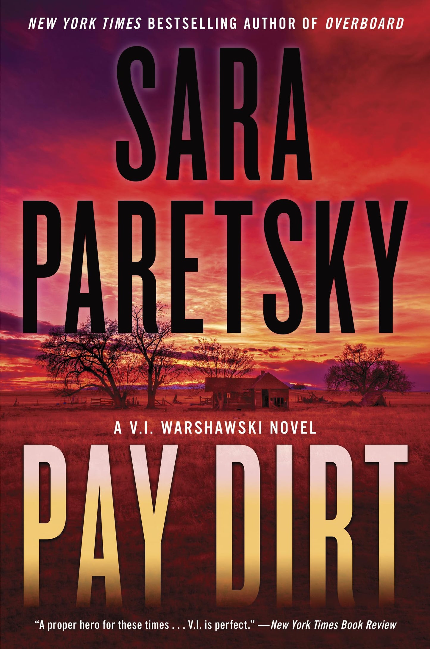 Pay Dirt: A V.I. Warshawski Novel (V.I. Warshawski Novels, 2