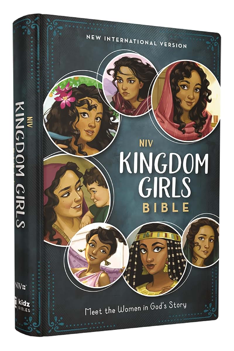 NIV, Kingdom Girls Bible, Full Color, Hardcover, Teal, Comfort Print: Meet the Women in God's Story (Best Gift for Girls Ages 8-12 to Build Faith, Strength, and Character)