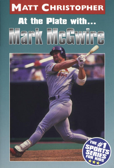 At the Plate with...Marc McGwire (Athlete Biographies)