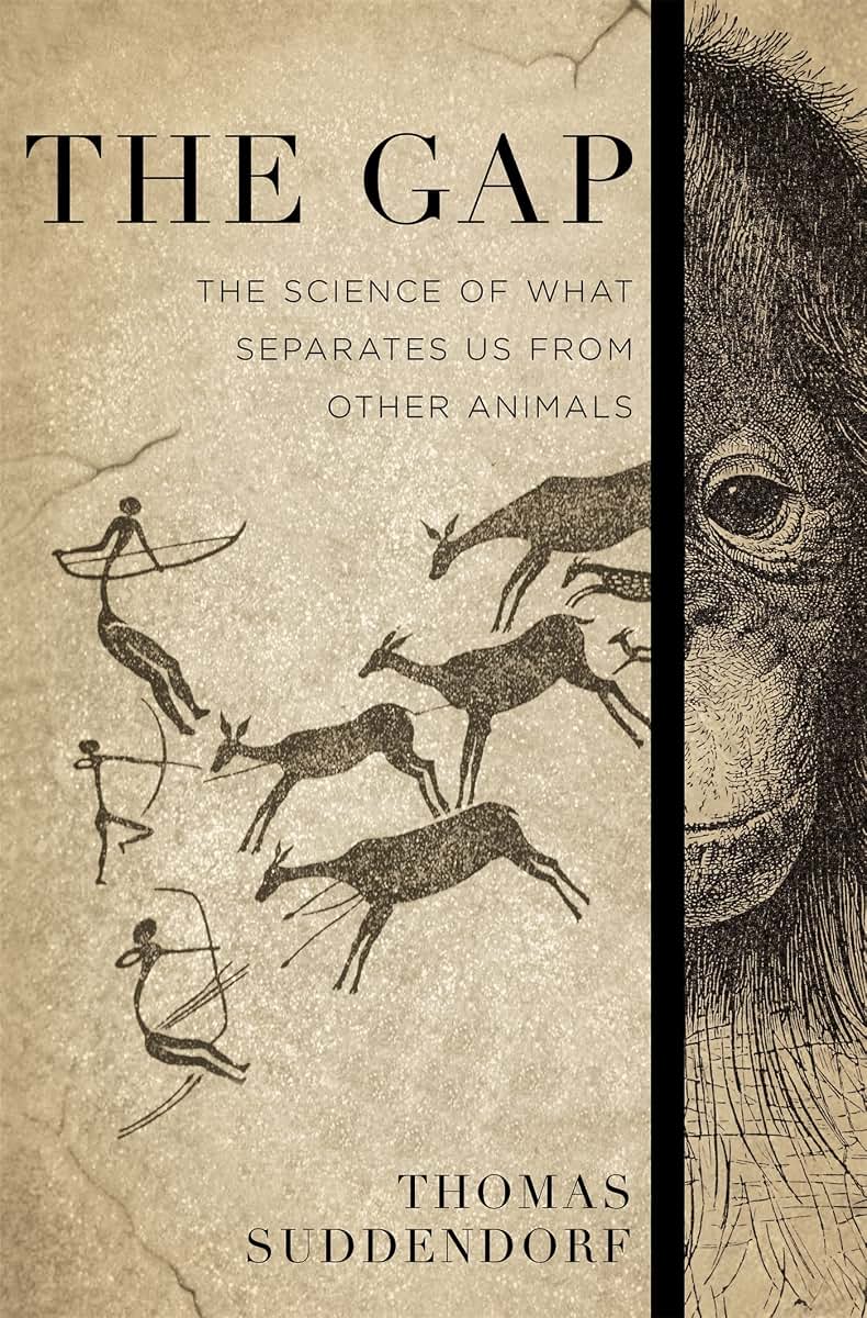 The Gap: The Science of What Separates Us from Other Animals