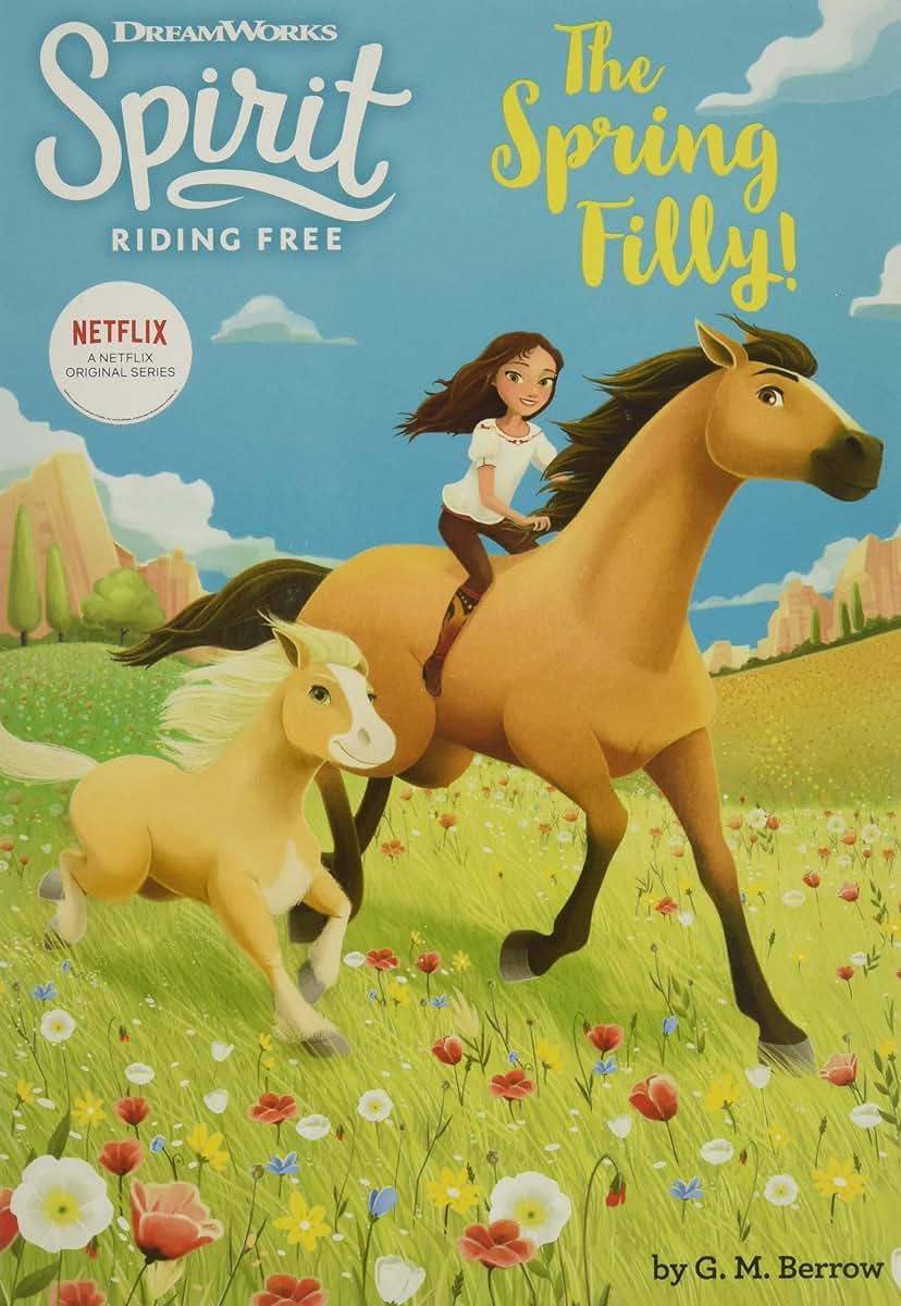 Spirit Riding Free: The Spring Filly!
