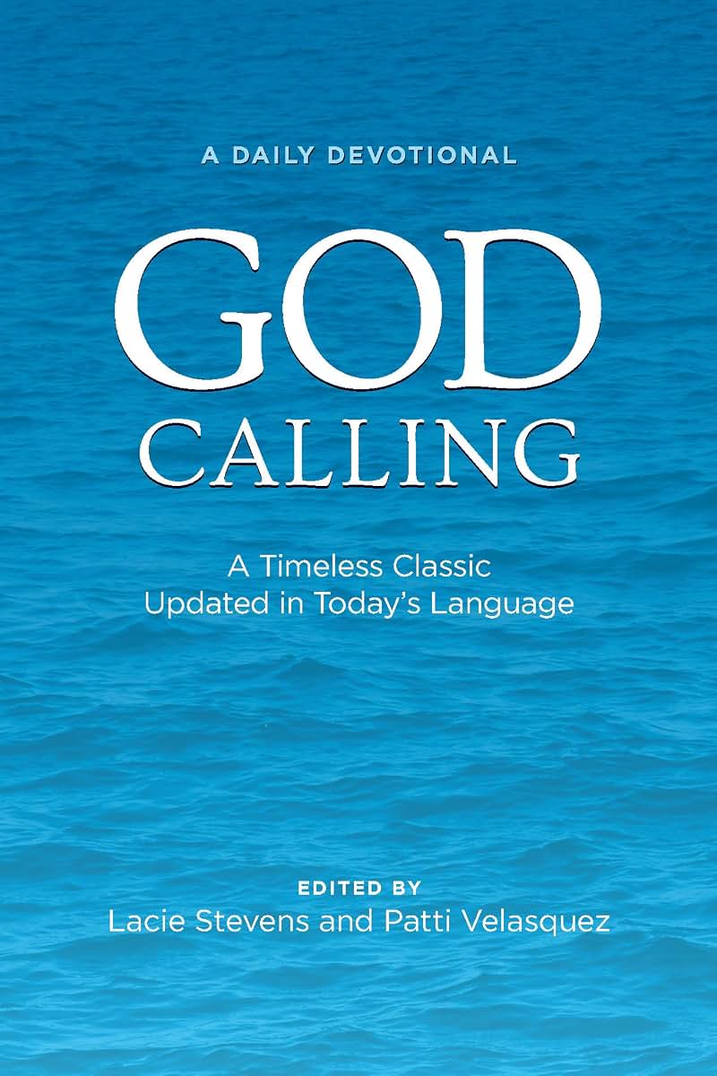 God Calling: A Timeless Classic Updated in Todays Language