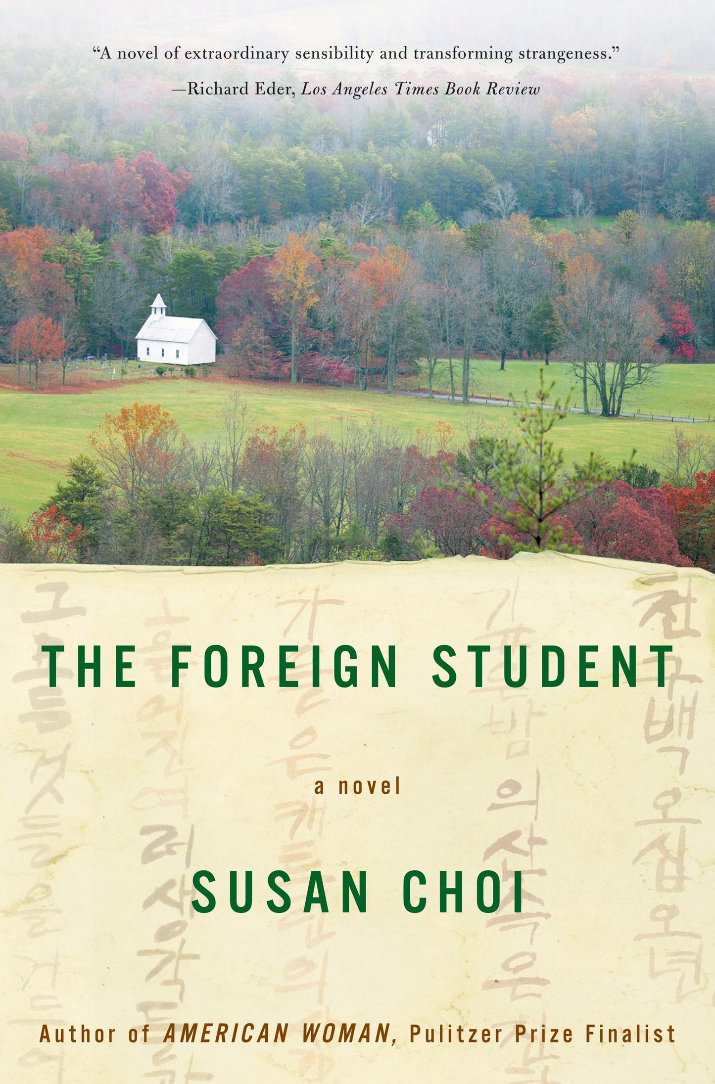 The Foreign Student: A Novel by Choi, Susan