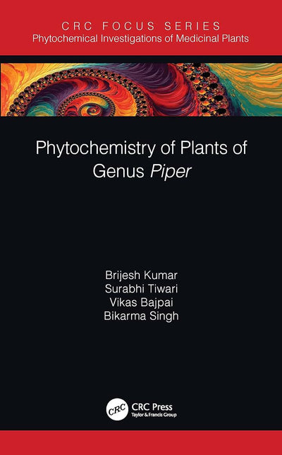 Phytochemistry of Plants of Genus Piper (Phytochemical Investigations of Medicinal Plants)