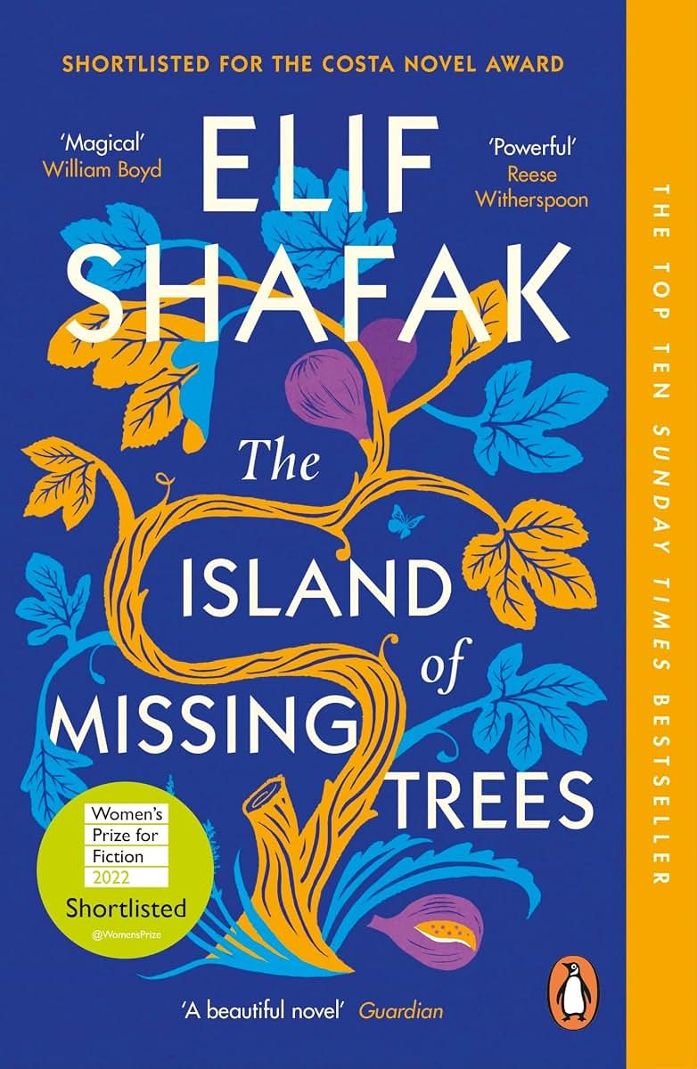 The island of missing trees by Shafak, Elif