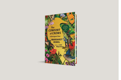 The Comfort of Crows (Reese's Book Club Pick): A Backyard Year