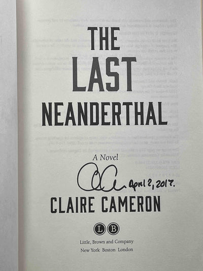 The Last Neanderthal: A Novel by Cameron, Claire
