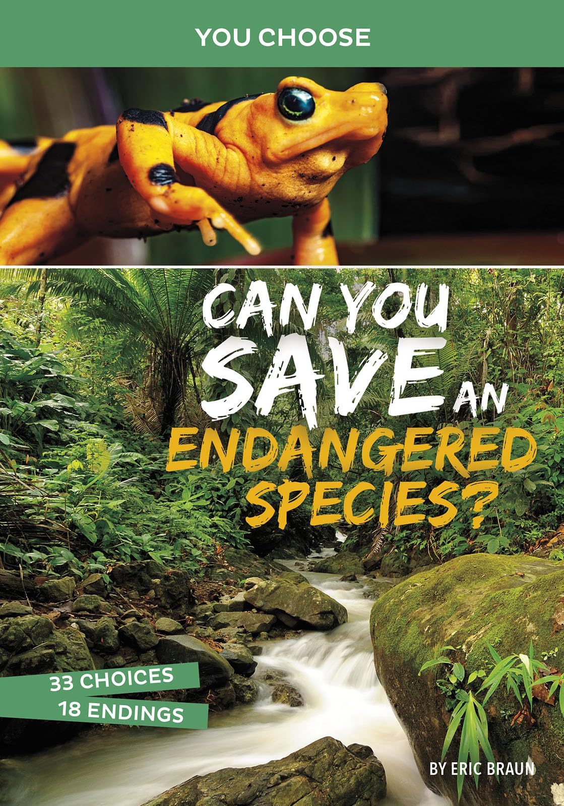 Can You Save an Endangered Species? (You Choose Books)