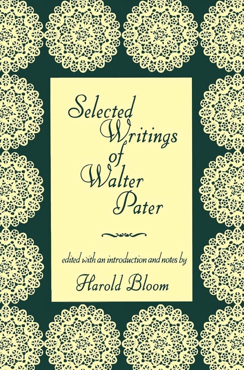 Selected Writings of Walter Pater (Morningside Books)