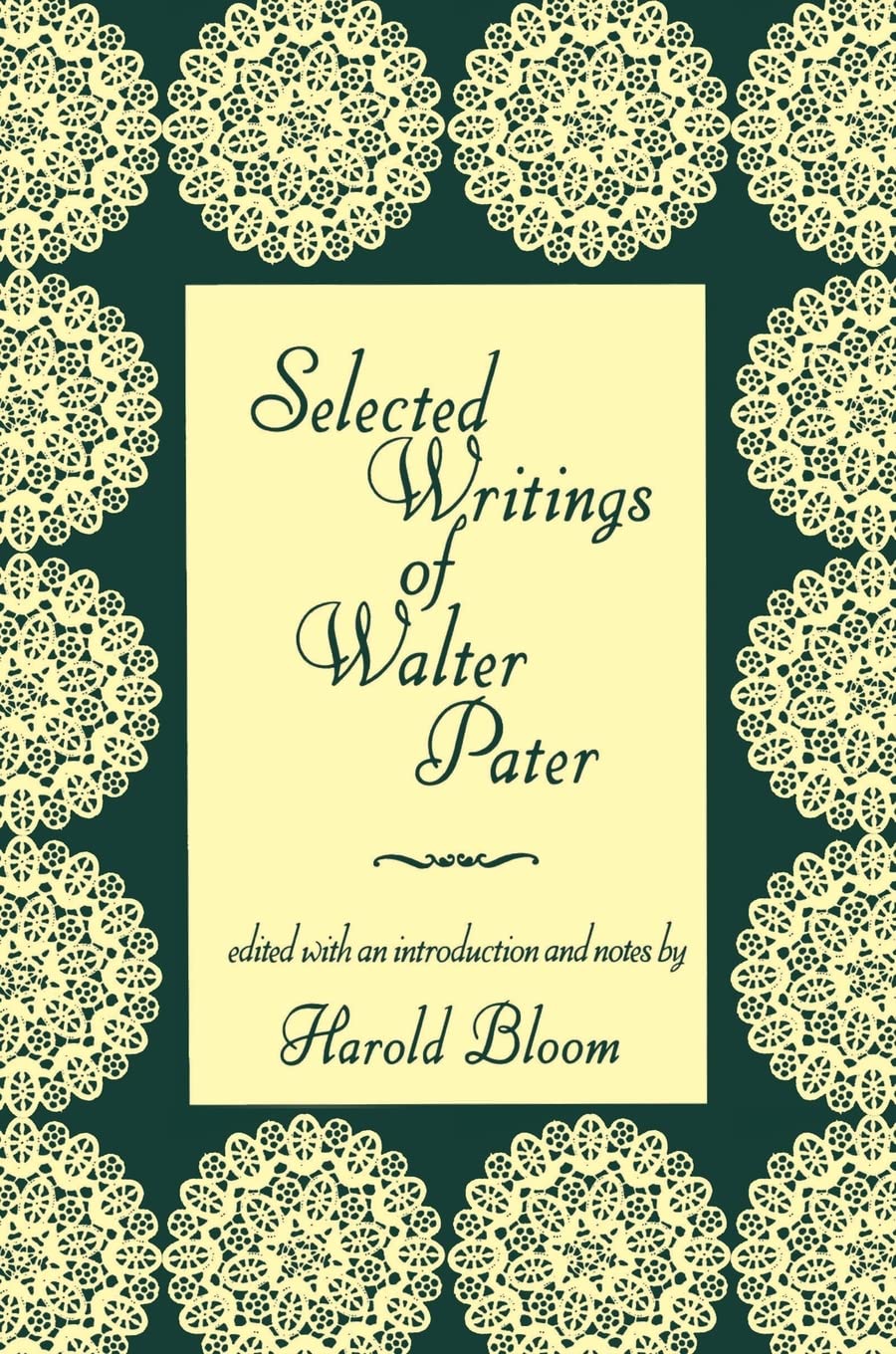 Selected Writings of Walter Pater (Morningside Books)