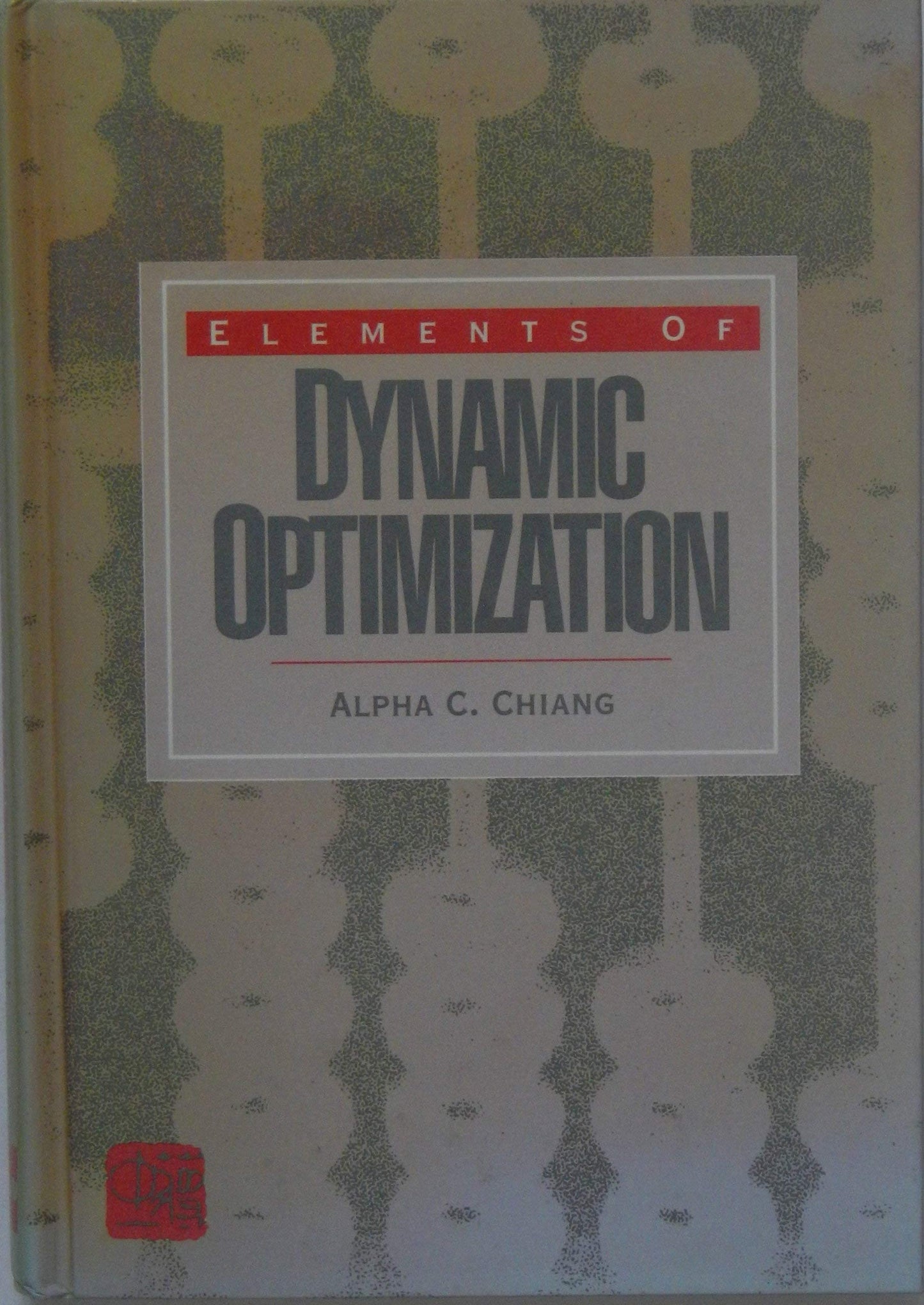 Elements of Dynamic Optimization