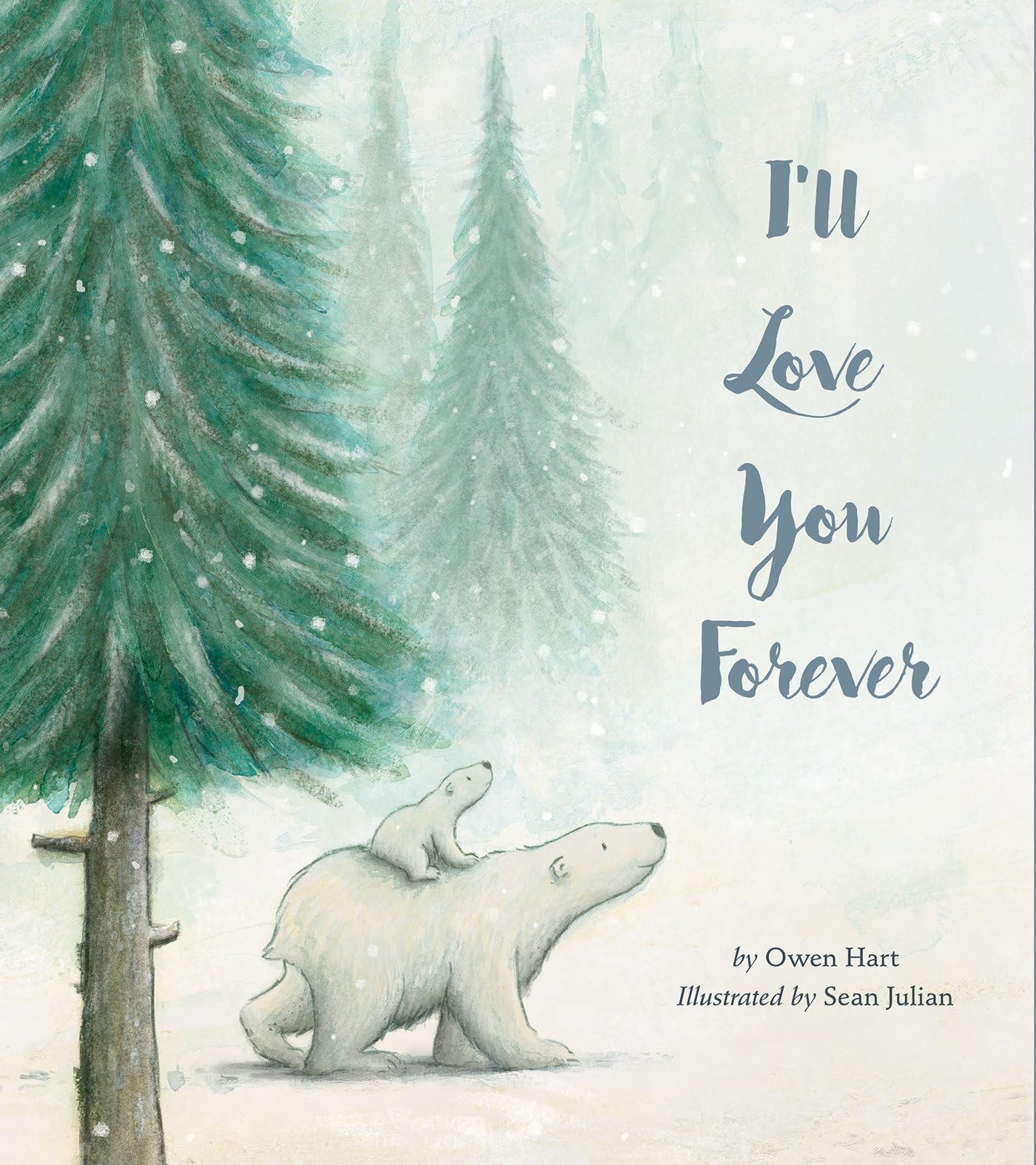 I'll Love You Forever by Hart, Owen