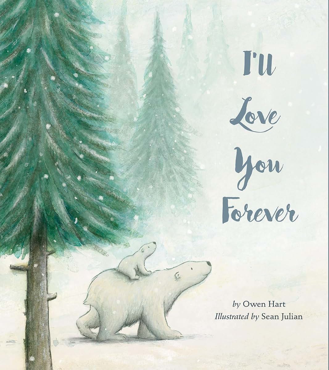 I'll Love You Forever by Hart, Owen