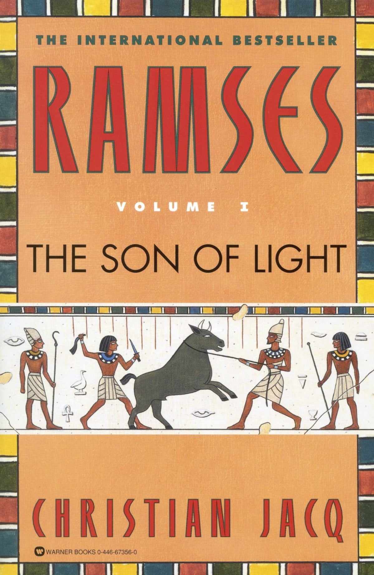 Ramses: The Son of Light - Volume I (Ramses, 1)