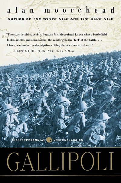 Gallipoli (Perennial Classics) by Alan Moorehead