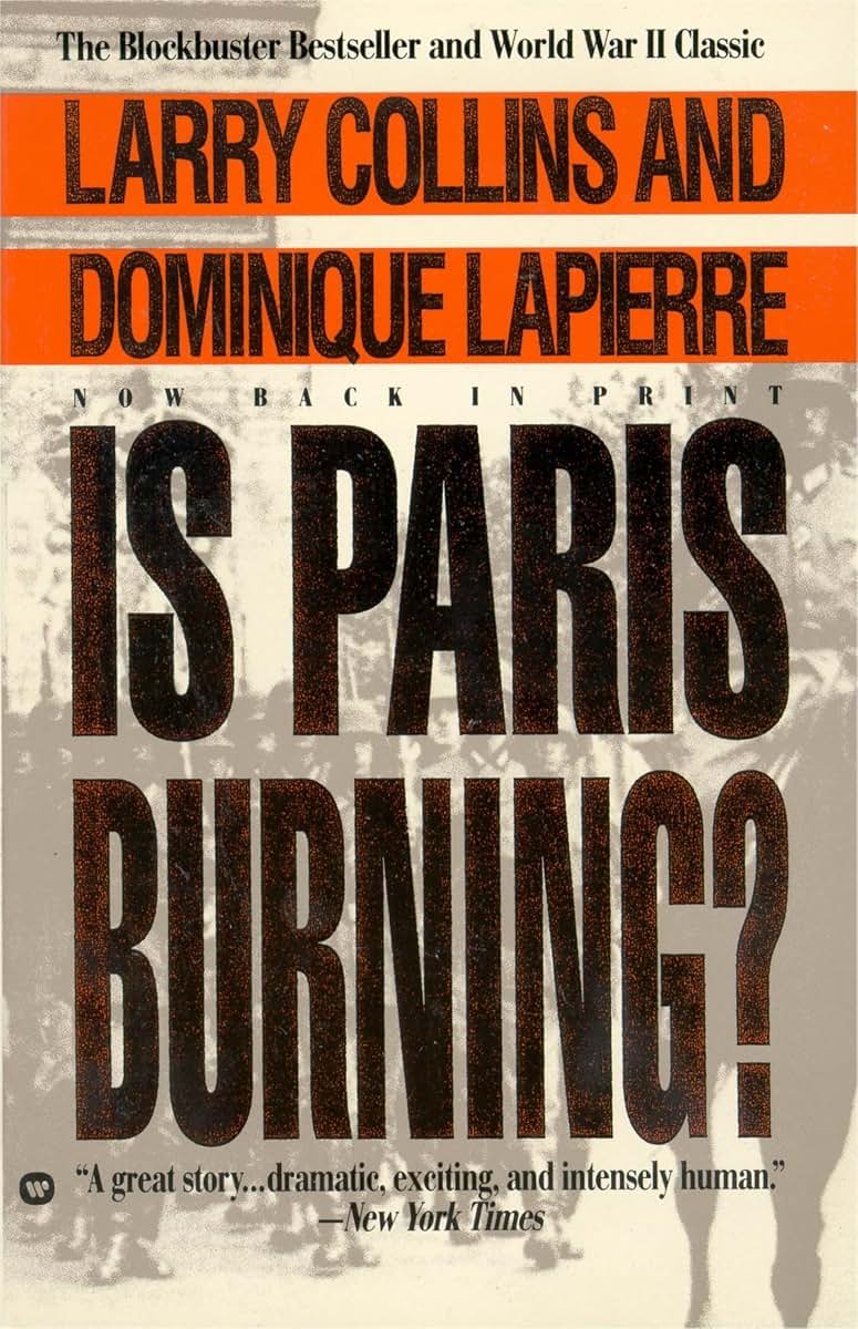 Is Paris Burning? by Lapierre, Dominique