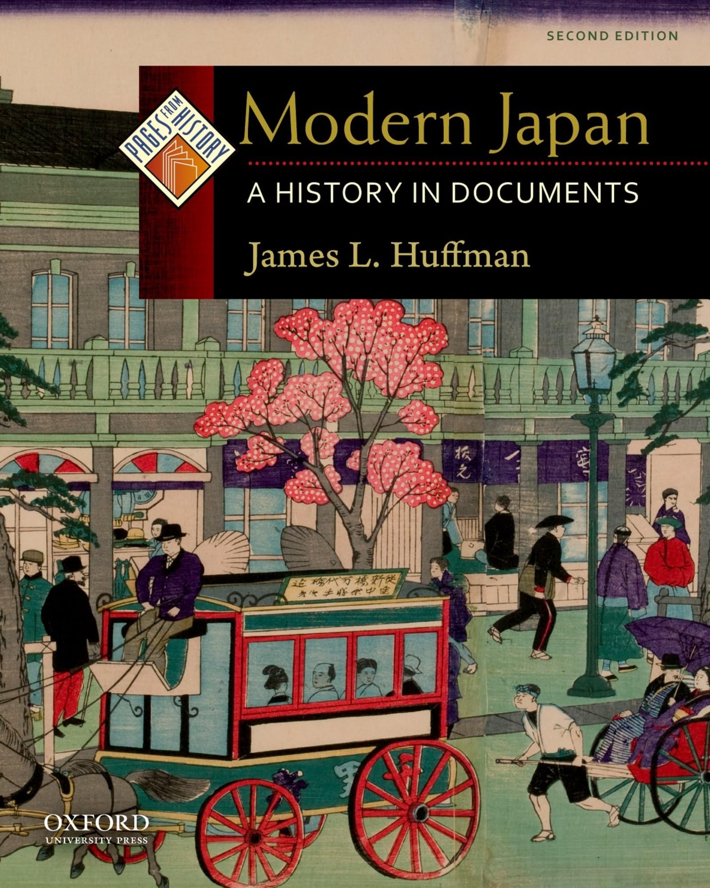 Modern Japan: A History in Documents (Pages from History)