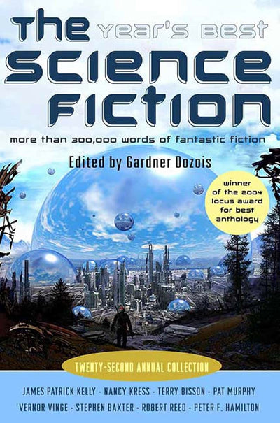 The Year's Best Science Fiction: Twenty-Second Annual Collection (Year's Best Science Fiction, 22)