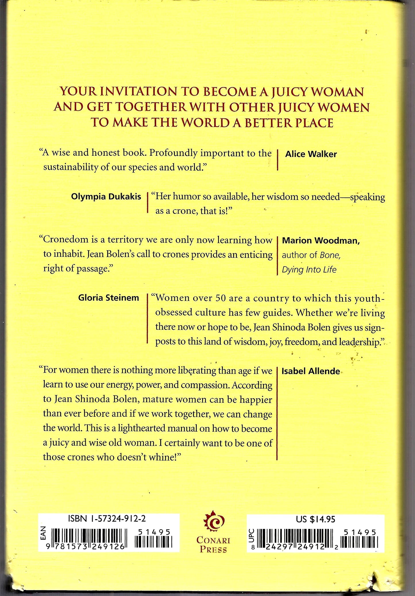 Crones Don't Whine: Concentrated Wisdom for Juicy Women (Devine Feminine and Goddesses in Older Women)