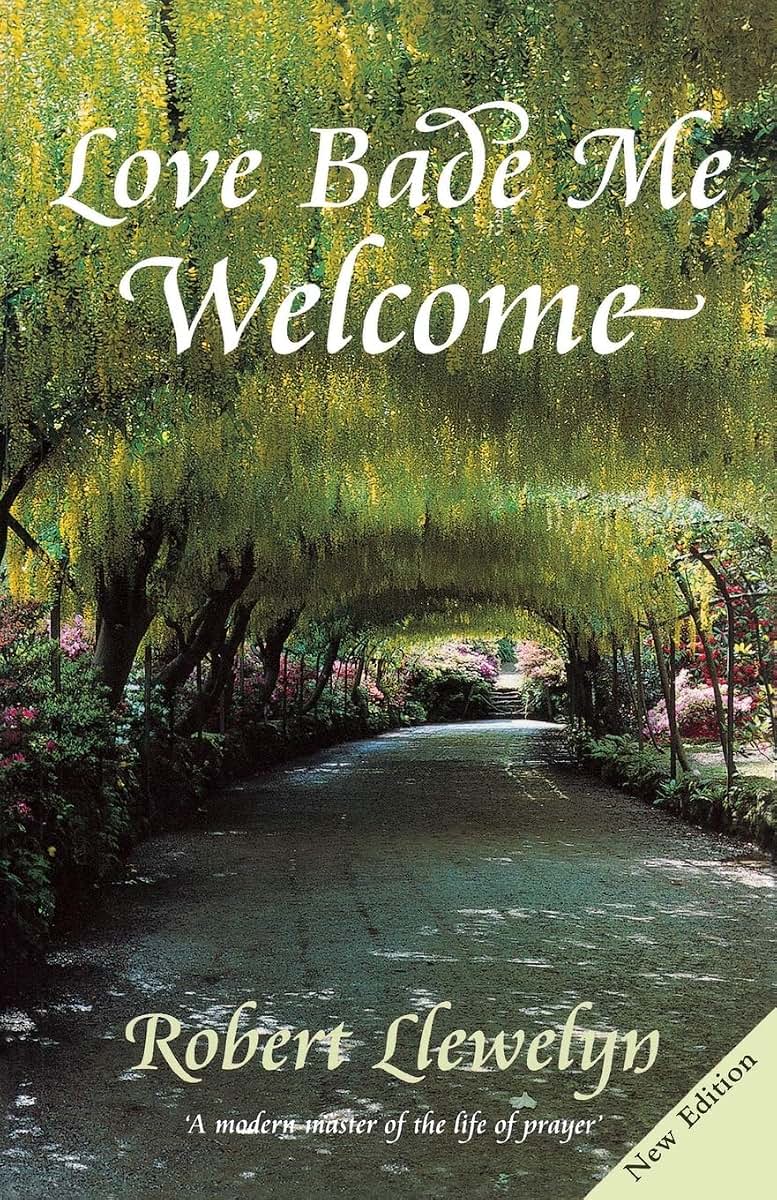 Love Bade Me Welcome