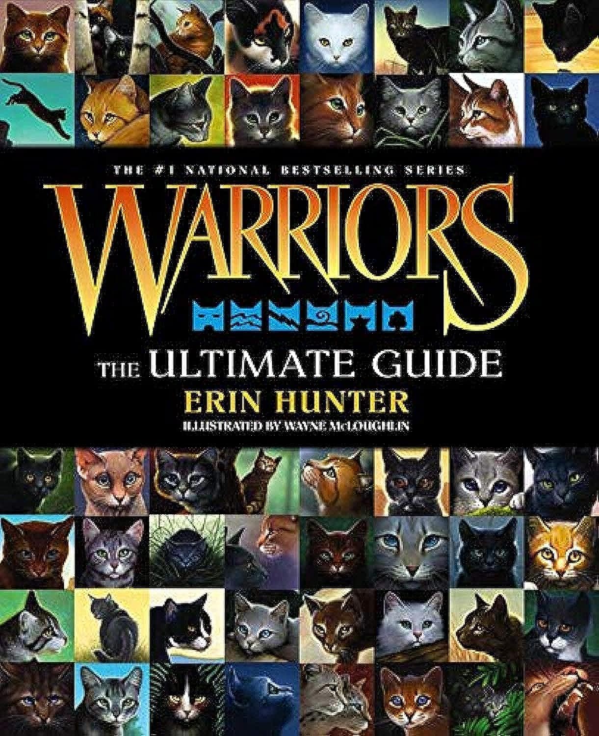 Warriors: The Ultimate Guide (Warriors Field Guide)