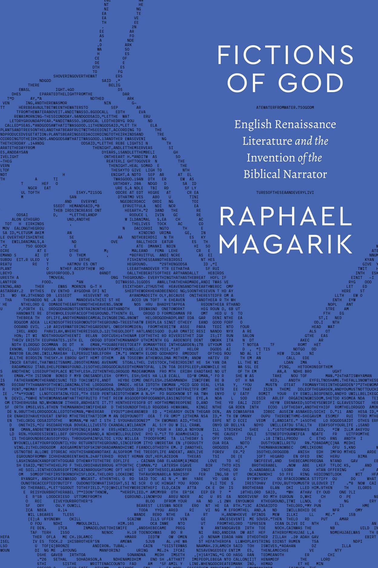 Fictions of God: English Renaissance Literature and the Invention of the Biblical Narrator (Class 200: New Studies in Religion)