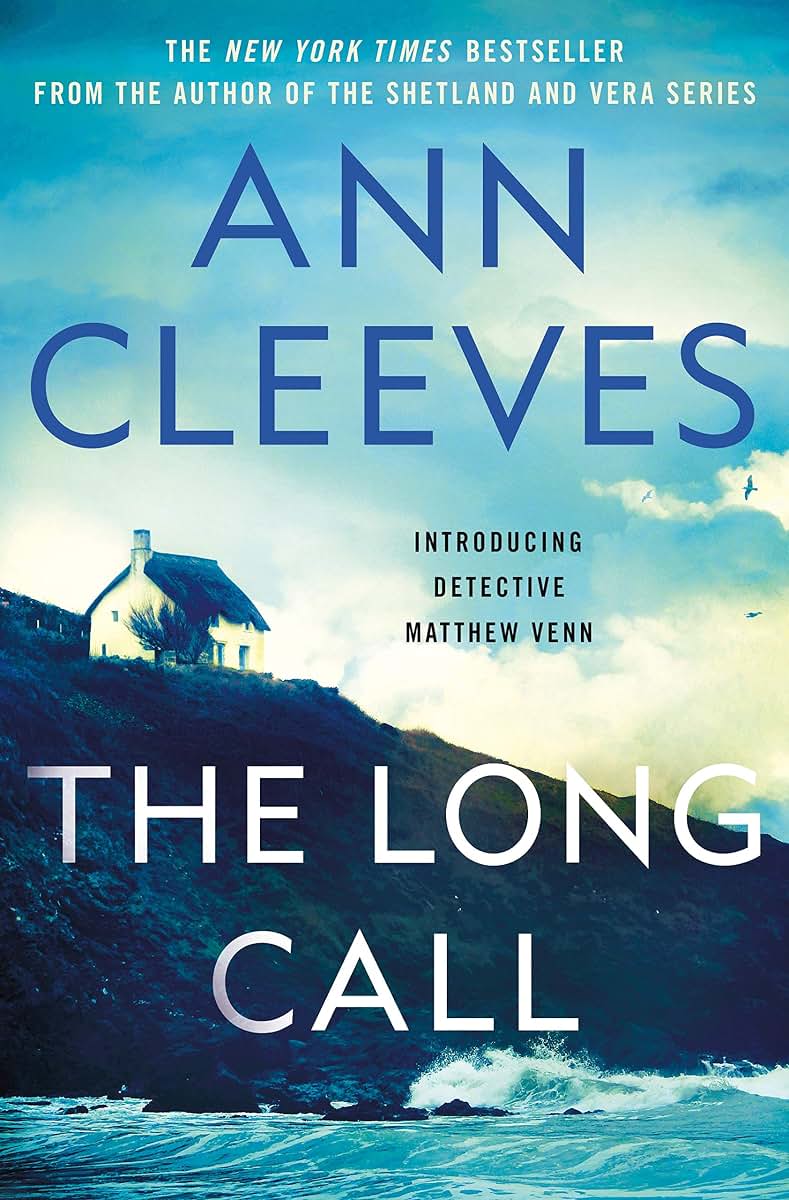 The Long Call: A Detective Matthew Venn Novel (Matthew Venn series, 1)