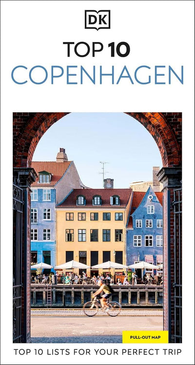 DK Top 10 Copenhagen: Top 10 lists for your perfect trip, plus an all-weather folded map (Pocket Travel Guide)