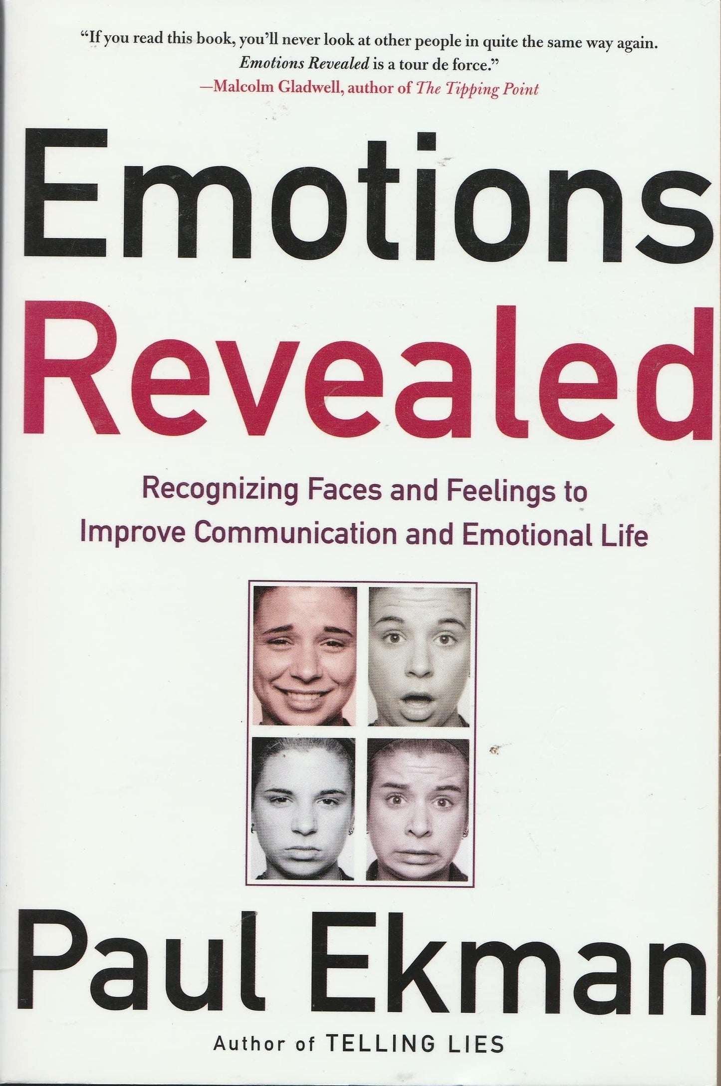 Emotions Revealed: Recognizing Faces and Feelings to Improve Communication and Emotional Life