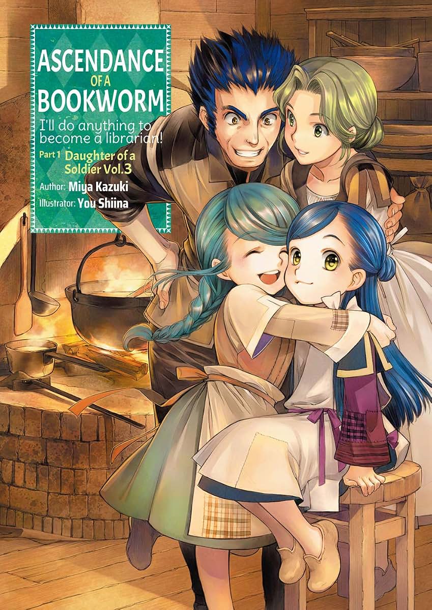 Ascendance of a Bookworm: Part 1 Volume 3 (Ascendance of a Bookworm (light novel), 3)