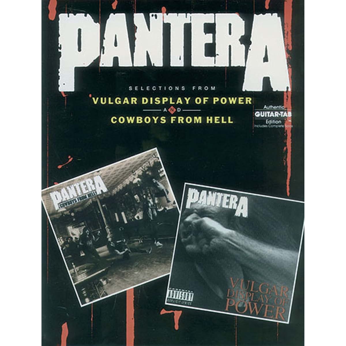 Pantera - Selections from Vulgar Display of Power and Cowboys from Hell (Authentic Guitar-Tab Editions)