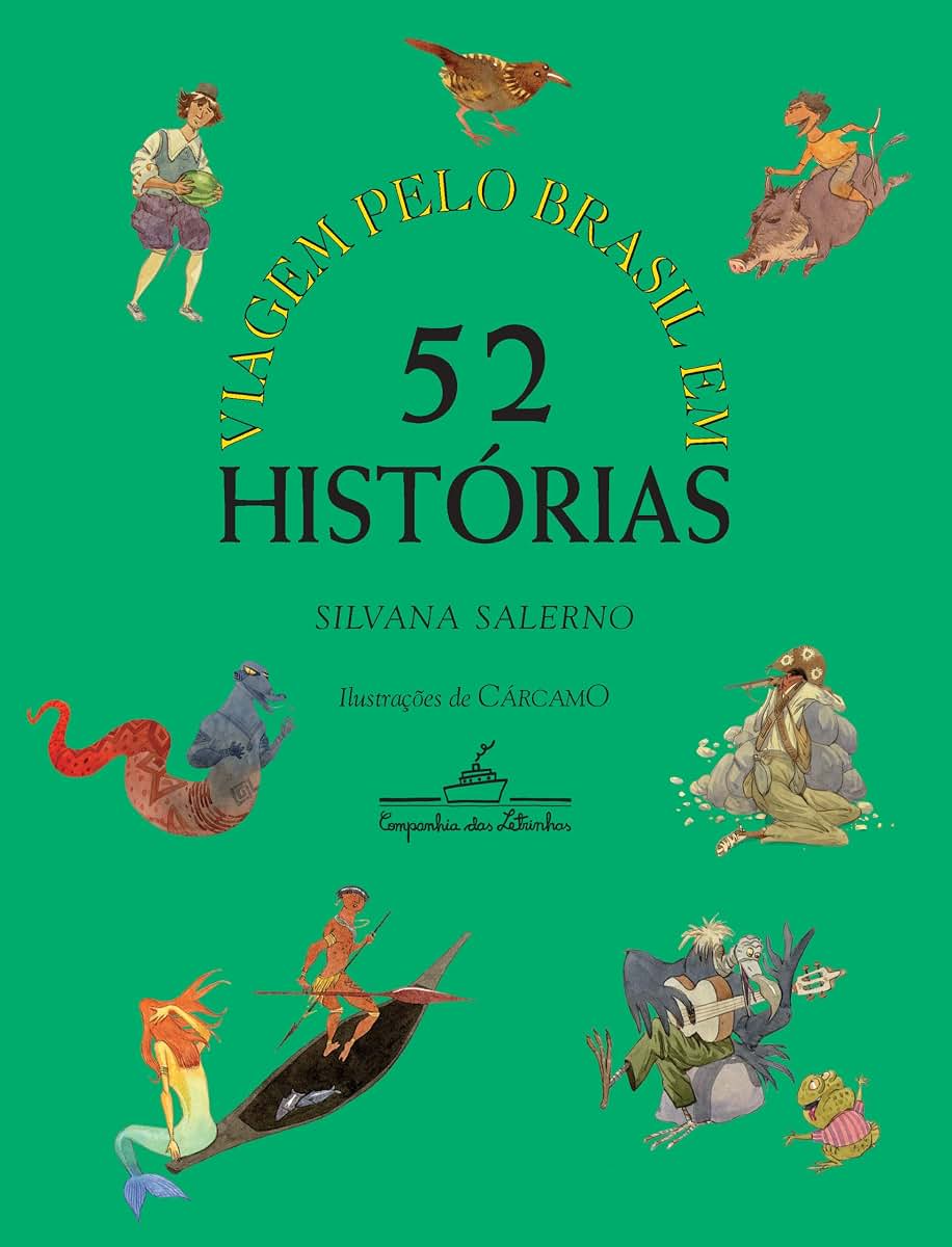 Viagem Pelo Brasil Em 52 Historias (Portuguese Edition)