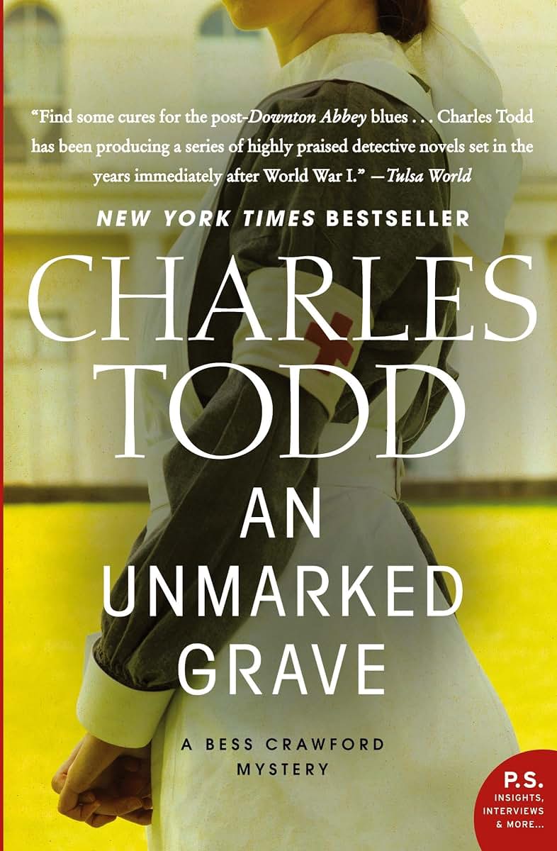 An Unmarked Grave (Bess Crawford Mysteries, 4) by Todd, Char
