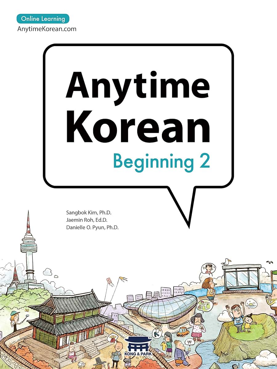 Anytime Korean Beginning 2: Online Learning (Korean Edition) (Korean and English Edition)