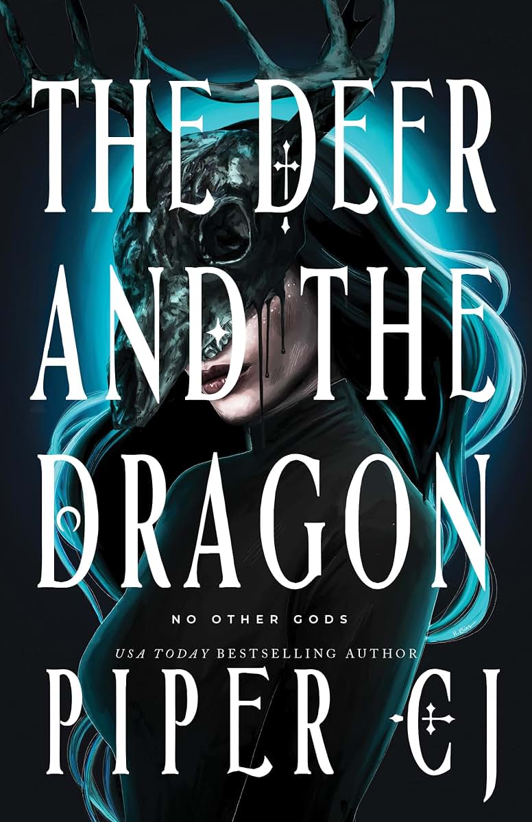 The Deer and the Dragon (No Other Gods, 1)