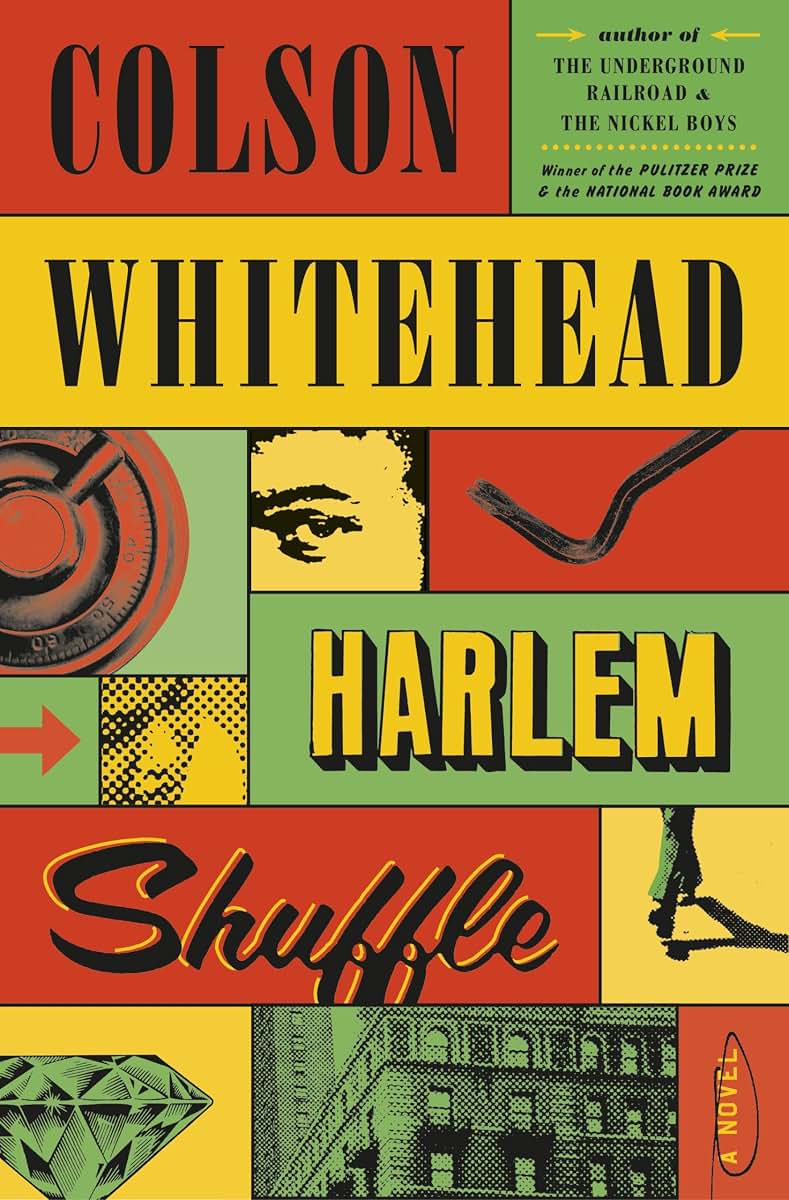 Harlem Shuffle: A Novel by Whitehead, Colson