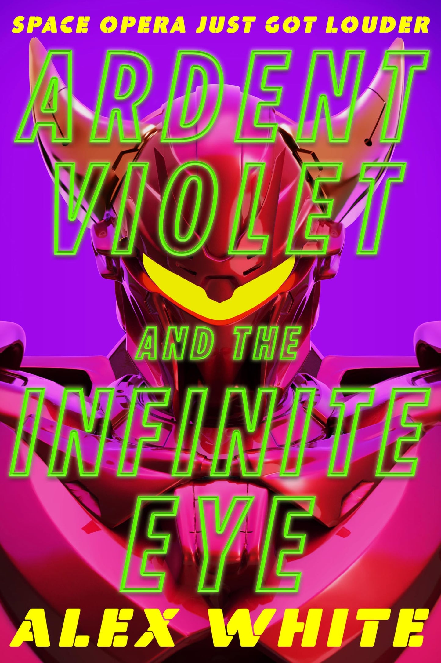 Ardent Violet and the Infinite Eye (The Starmetal Symphony, 2)