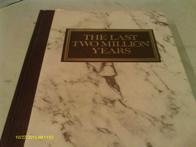 Last Two Million Years