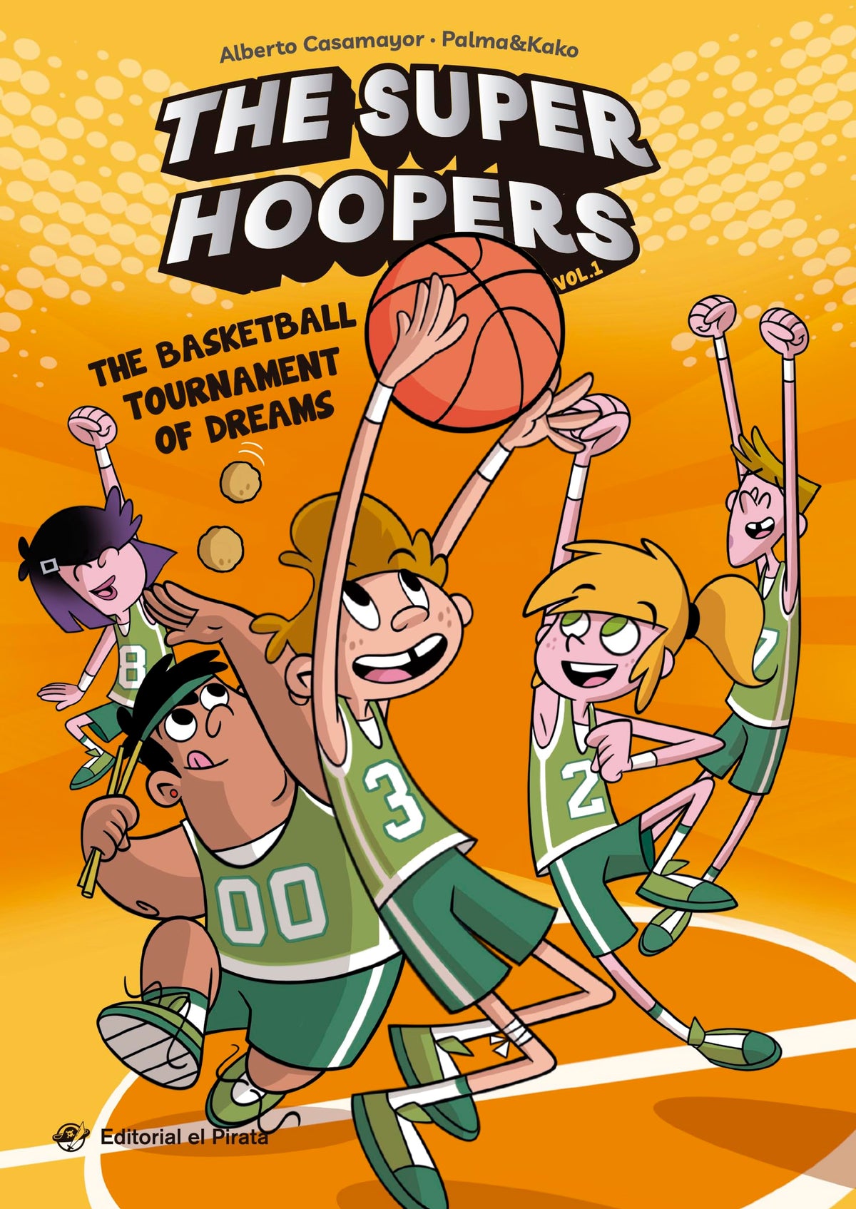 The Basketball Tournament of Dreams (1) (The Super Hoopers)