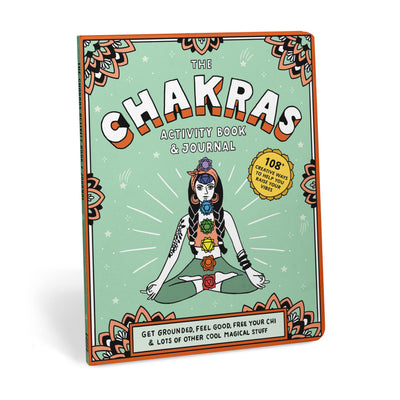 Chakras Activity Book & Journal: Get Grounded, Feel Good, Free Your Chi & Lots of Other Cool Magical Stuff (Knock Knock Activity Book & Journal)