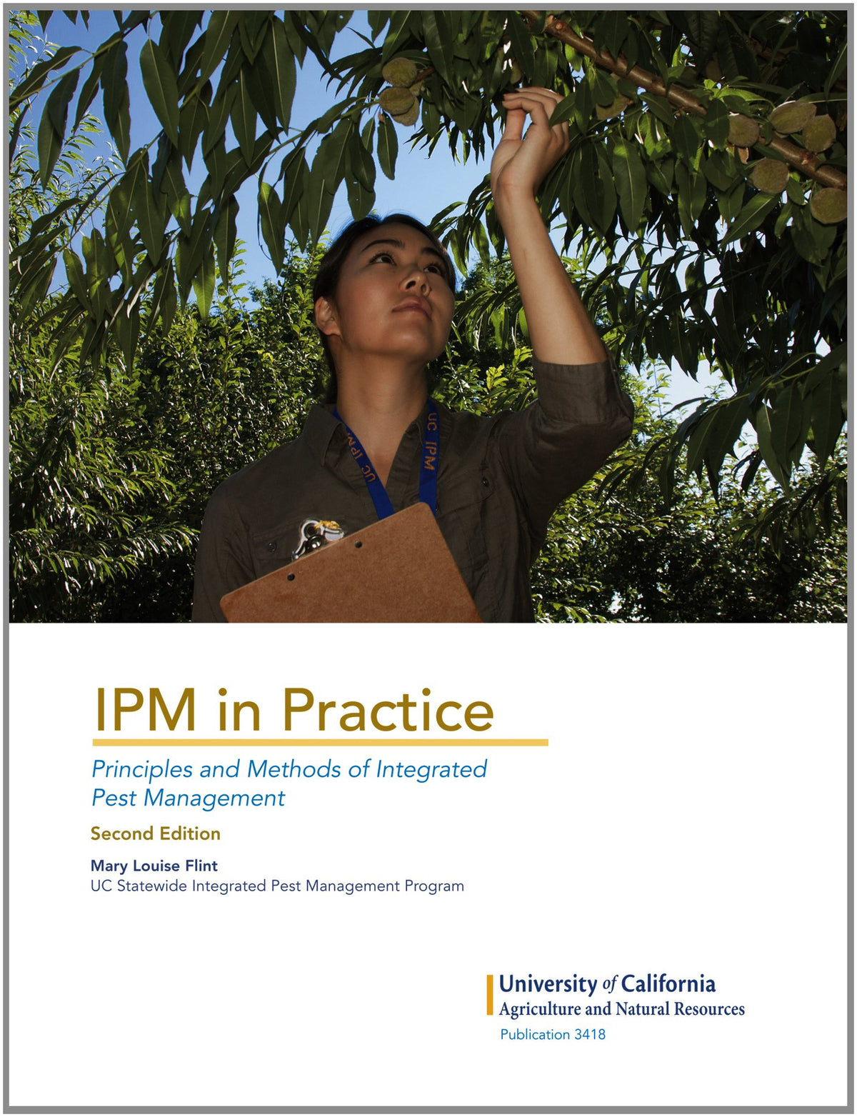 IPM in Practice: Principles and Methods of Integrated Pest Management (Publication)